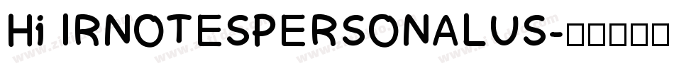 Hi IRNOTESPERSONALUS字体转换